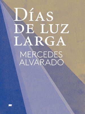 cover image of Días de luz larga
